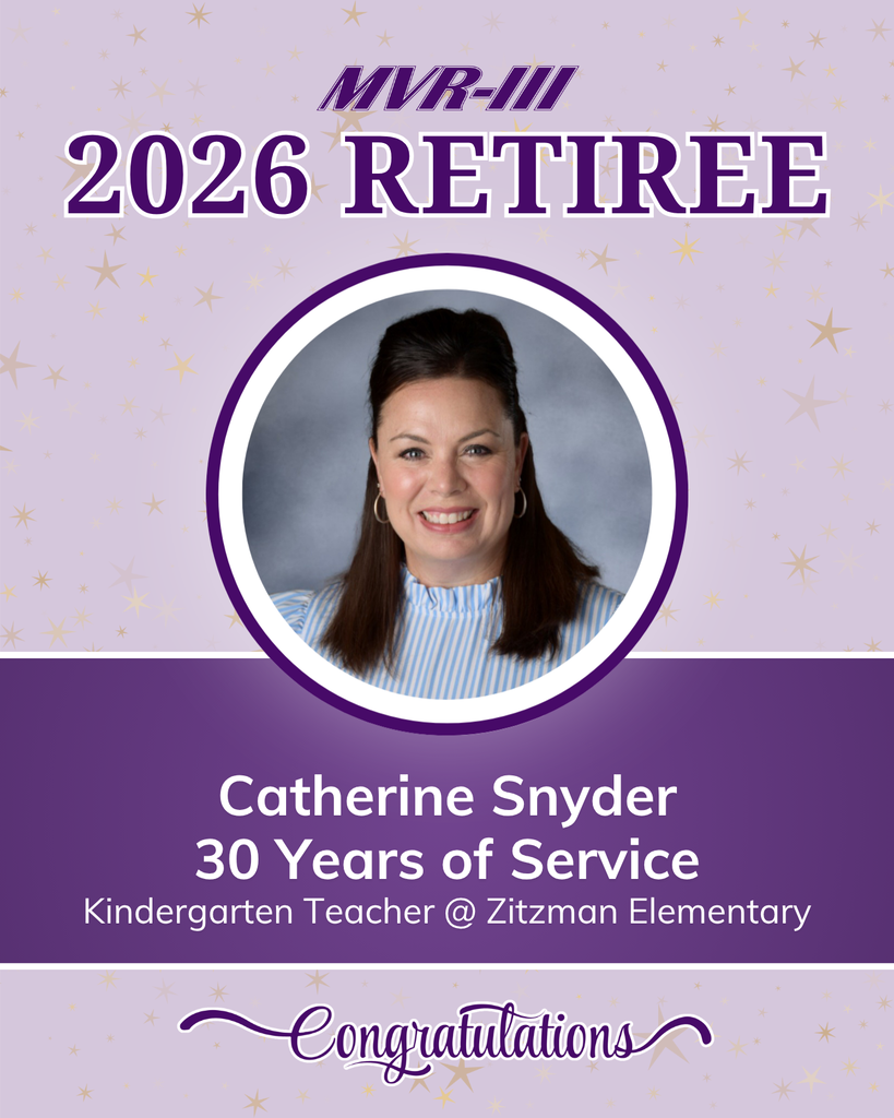 MVR-III honors 2026 retiree Catherine Snyder, kindergarten teacher at Zitzman Elementary, for 30 years of service, with a portrait and congratulatory message.