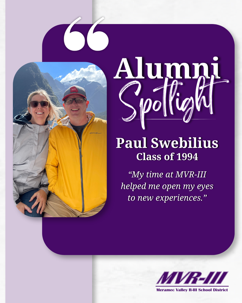 Alumni Spotlight featuring Paul Swebilius, Class of 1994, with a photo and quote about new experiences at MVR-III.