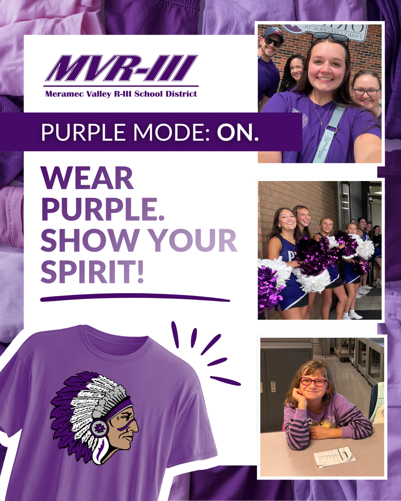 Meramec Valley R-III School District: โPurple Mode: On. Wear purple. Show your spirit!โ with photos of students and staff in purple.