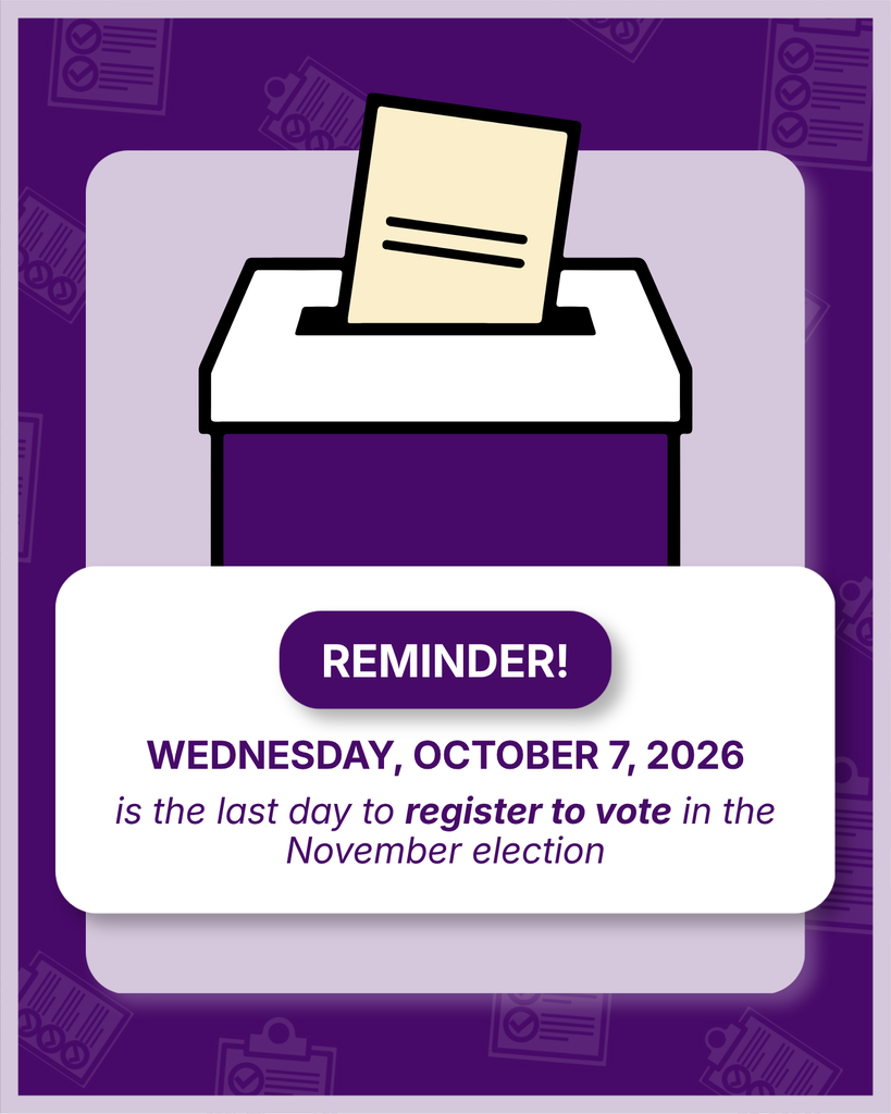 Purple voter registration reminder with a ballot box illustration stating October 7, 2026, is the last day to register for the November election.