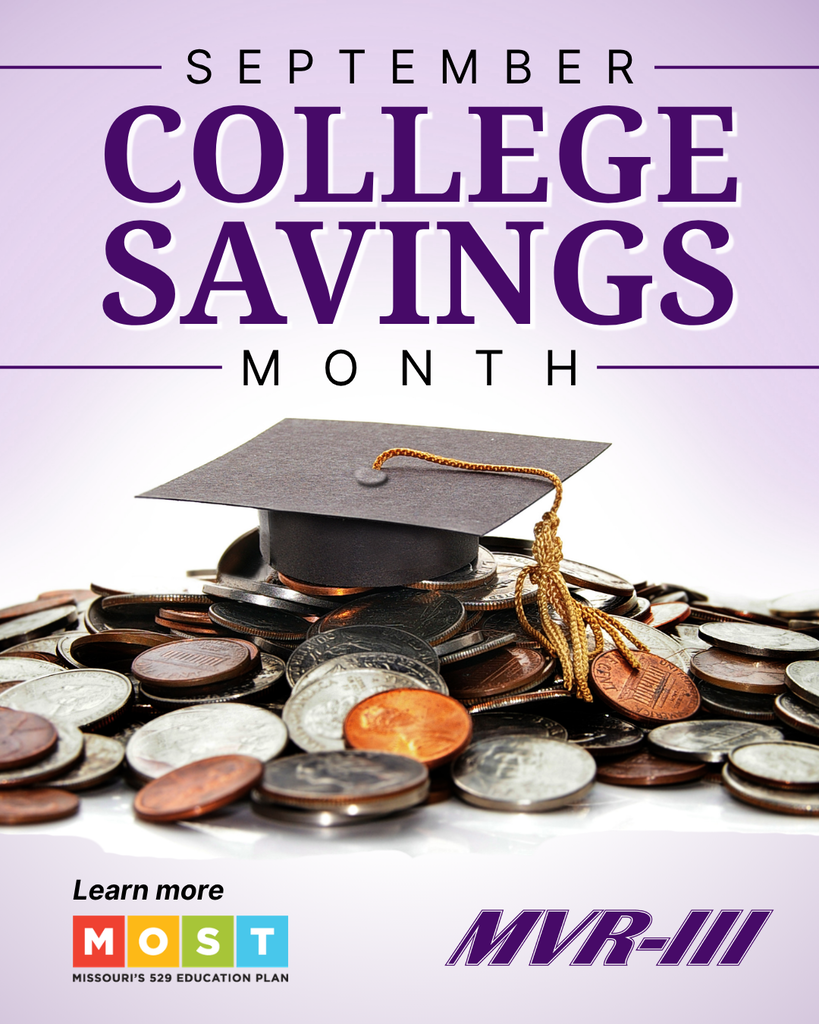 September College Savings Month promotion featuring a graduation cap on coins, with MOST 529 Education Plan and MVR-III logos.