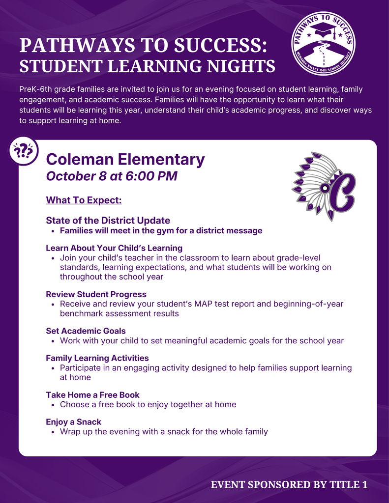 Coleman Elementary hosts a Pathways to Success Student Learning Night on October 8 at 6 PM for PreK–6 families.