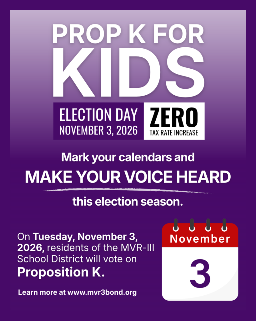 Purple Prop K for Kids announcement: November 3, 2026 election, zero tax rate increase, and details at www.mvr3bond.org.