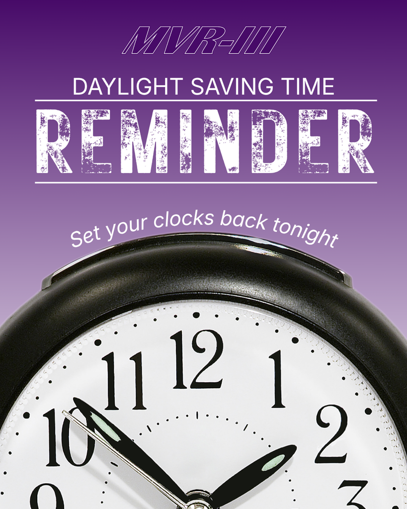MVR-III daylight saving time reminder featuring a large clock on a purple background: Set your clocks back tonight.