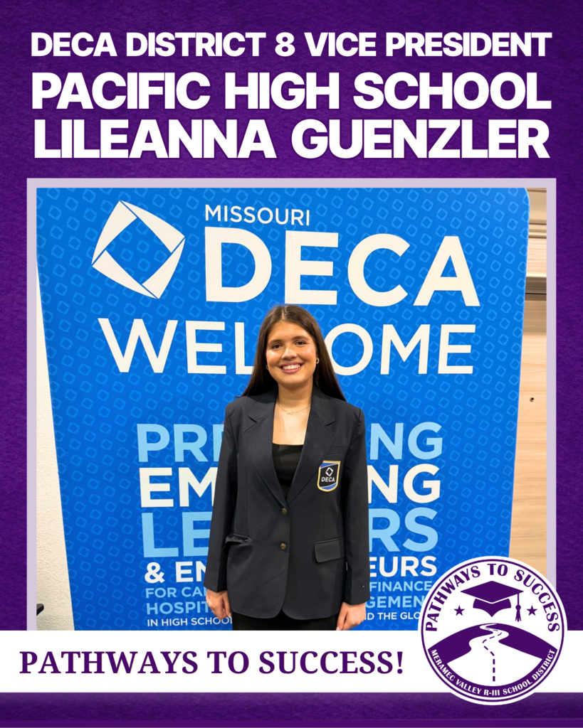Pacific High School Lileanna Guenzler, DECA District 8 Vice President with Pathways to Success title and logo.