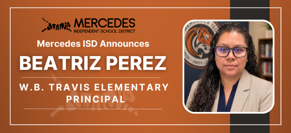 Mrs. Beatriz Perez named Principal at W.B. Travis Elementary