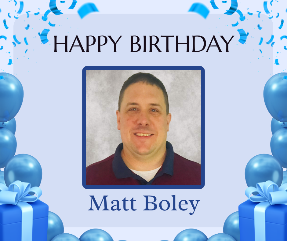 Happy Birthday Matt Boley!