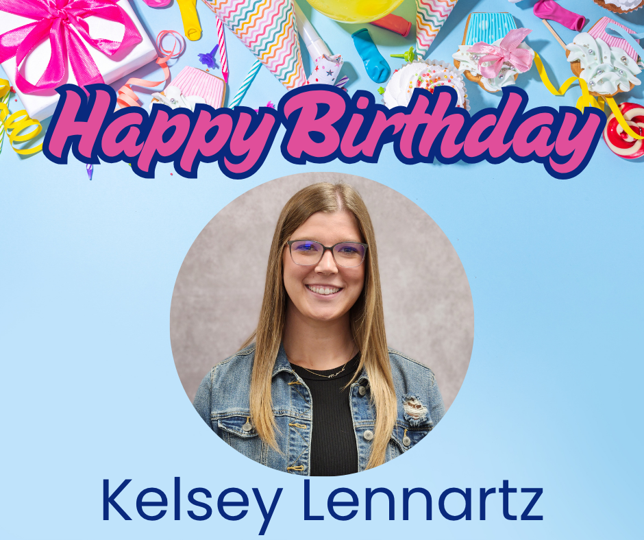 Happy Birthday, Kelsey Lennartz!