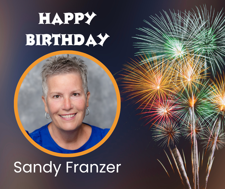 Happy Birthday, Sandy Franzer!