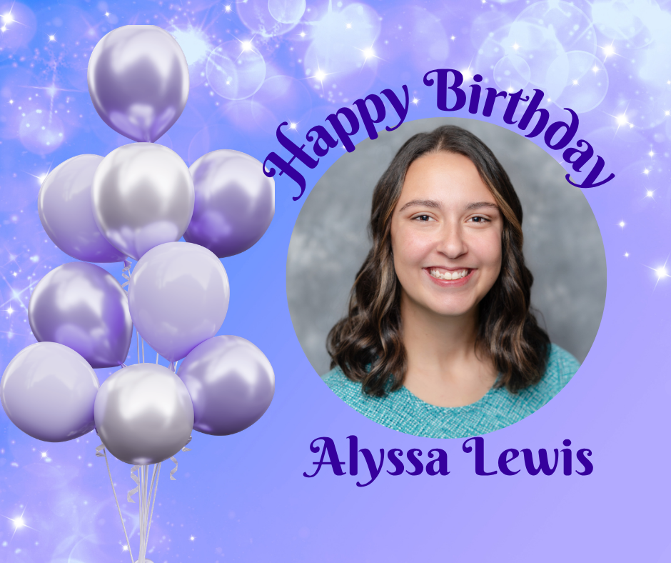 Happy Birthday, Alyssa Lewis!