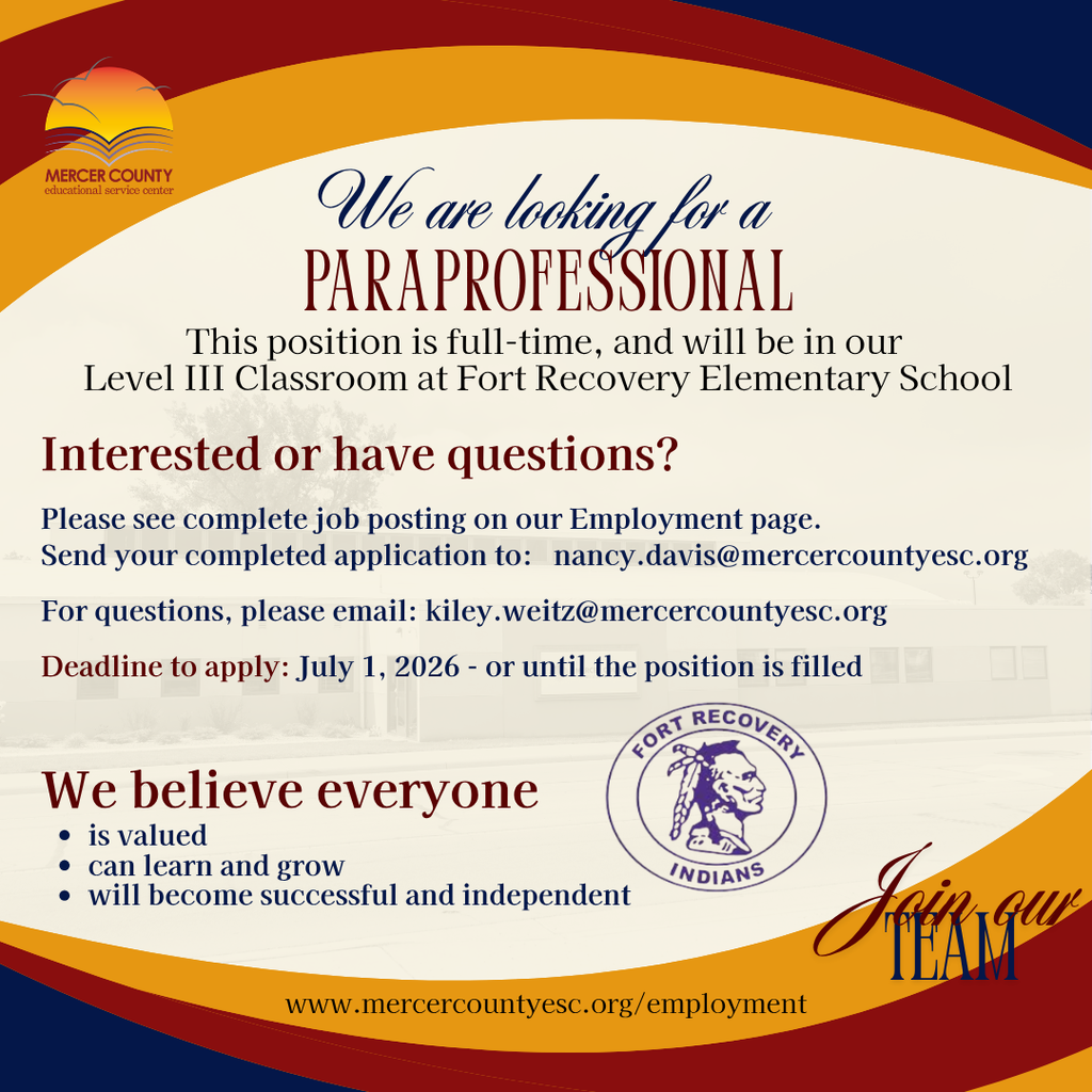 Advertisement for a paraprofessional position at Fort Recovery Elementary School. Deadline is July 1, 2026 or until filled.