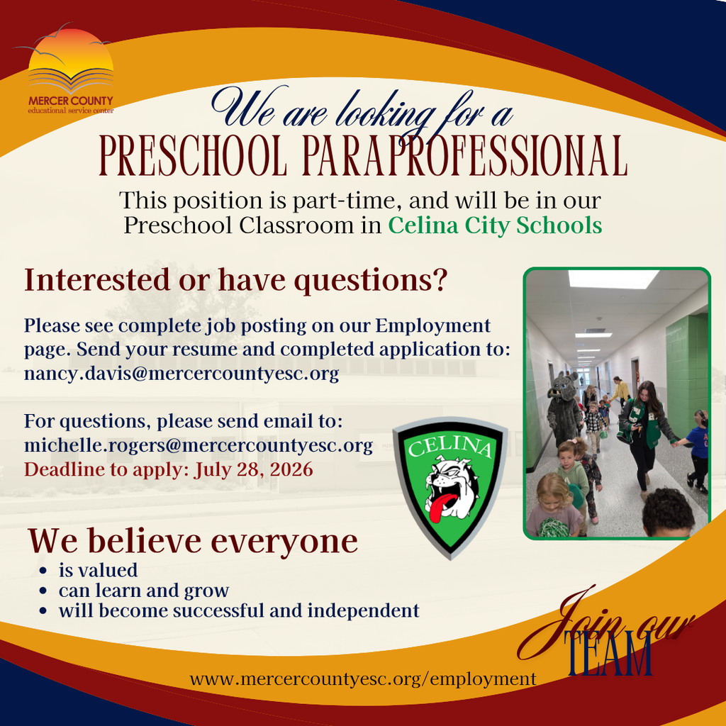 Job posting for Preschool Paraprofessional at Celina City Schools. Position is part-time. Application and questions to specific email. Deadline: July 28, 2026.