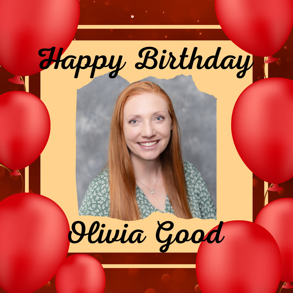 A birthday card featuring Olivia Good with a smiling face, surrounded by red balloons and a yellow border.