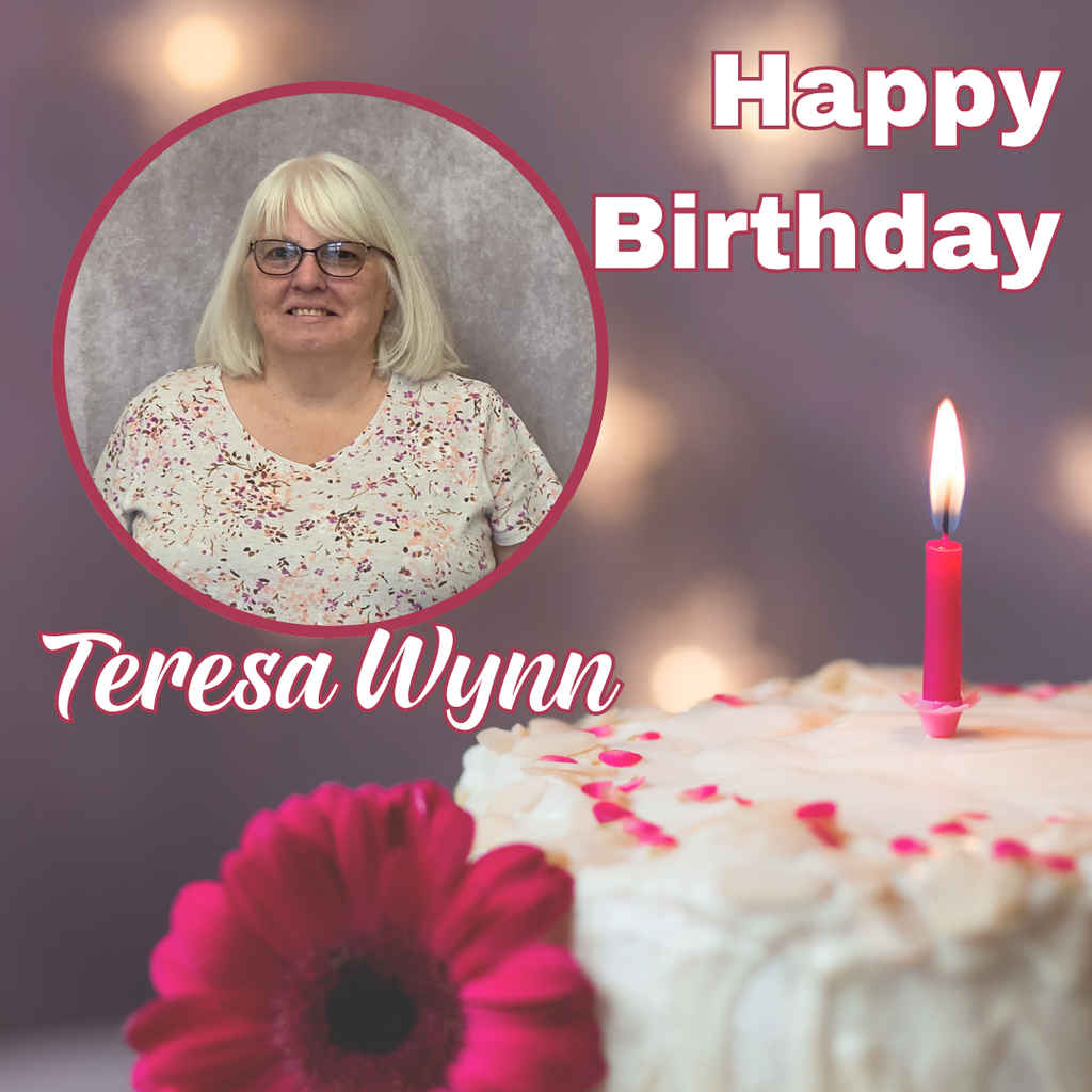A birthday message includes a picture of Teresa Wynn, a candle on a cake, and a pink flower.