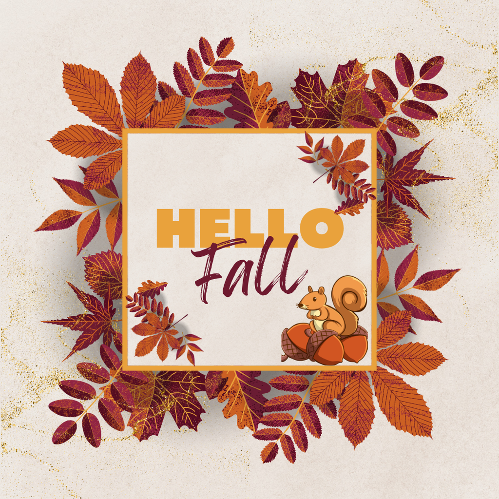 A square white frame with "Hello Fall" in colorful letters. A squirrel and a pumpkin are in front of it. The background is a blend of autumn leaves.