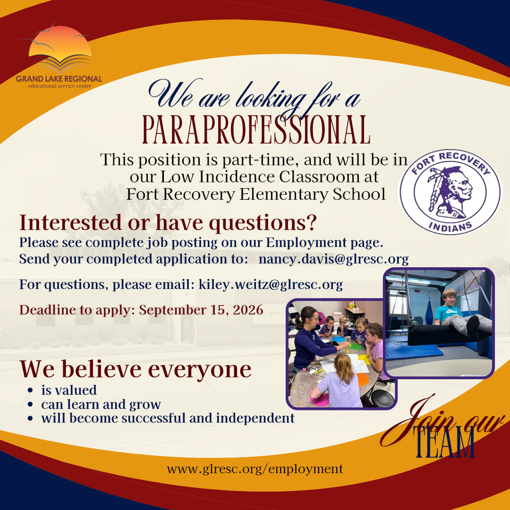 Job posting for paraprofessional. Position at Fort Recovery Elementary School. Deadline to apply: September 15, 2026.
