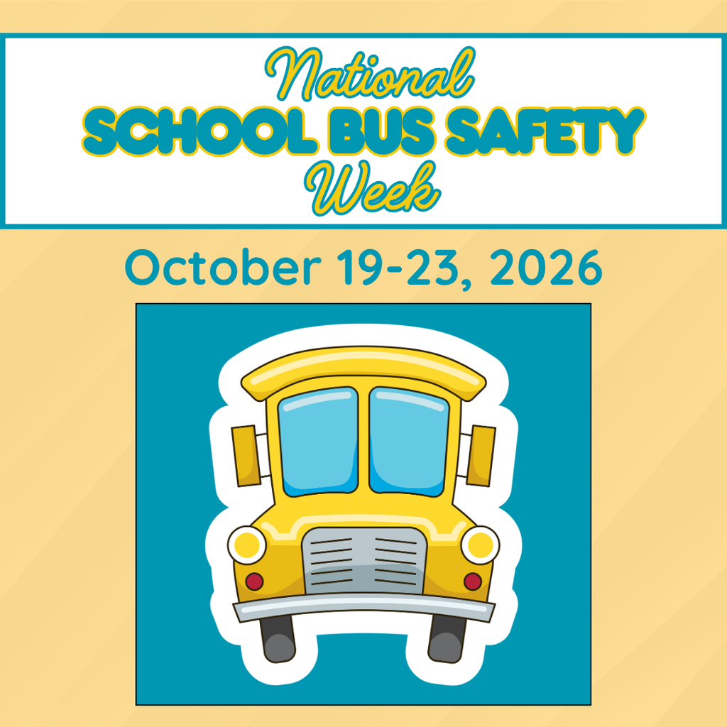 Yellow and blue graphic with a school bus icon. Text reads "National School Bus Safety Week" and "October 19-23, 2026".