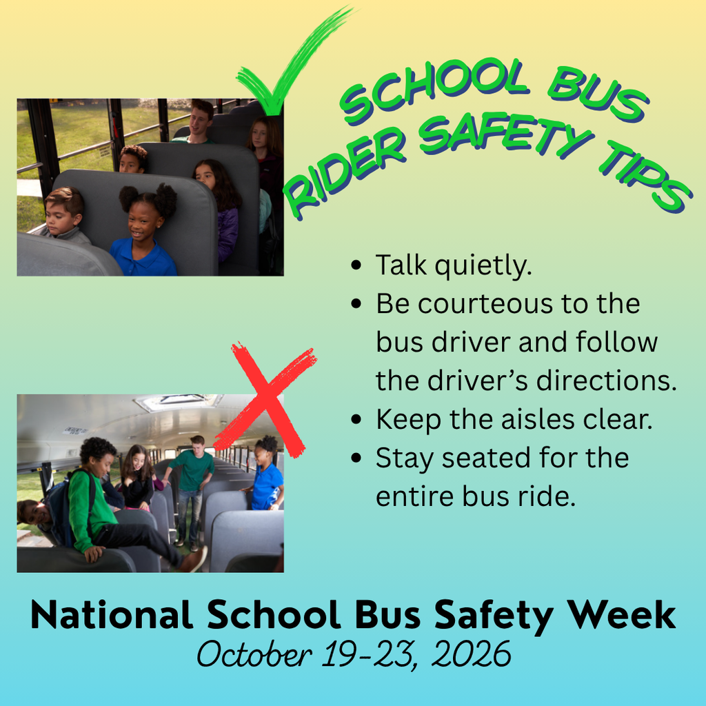 An infographic provides safety tips for school bus riders, including talking quietly and staying seated.