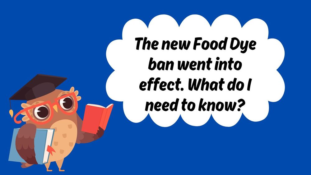 The New Food Dye Ban