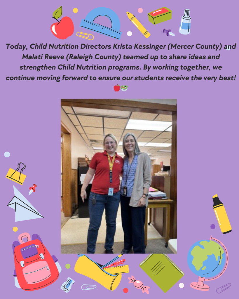 Child Nutrition directors from Mercer and Raleigh Counties working together