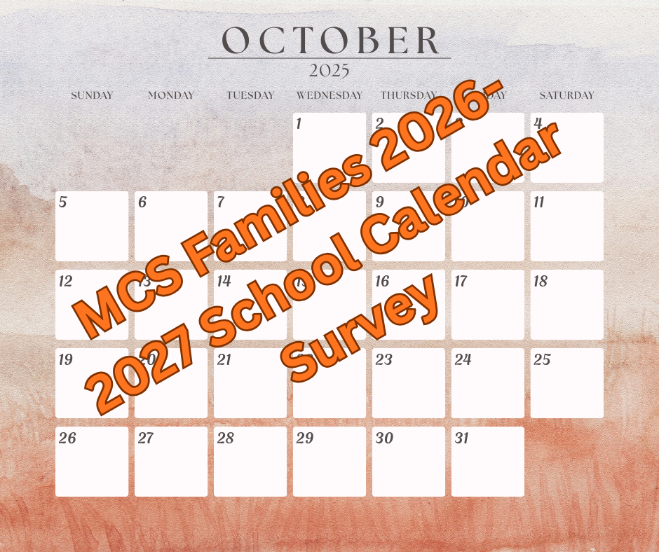 Graphic: Mercer County Schools Families 2026-2027 School Calendar Survey