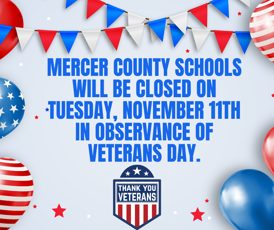 Schools closed Tuesday, November 11, 2025, in observance of Veterans Day