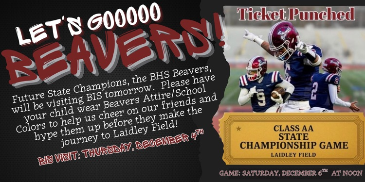Beaver Attire/School Colors for BHS visit to BIS tomorrow, 12/4.