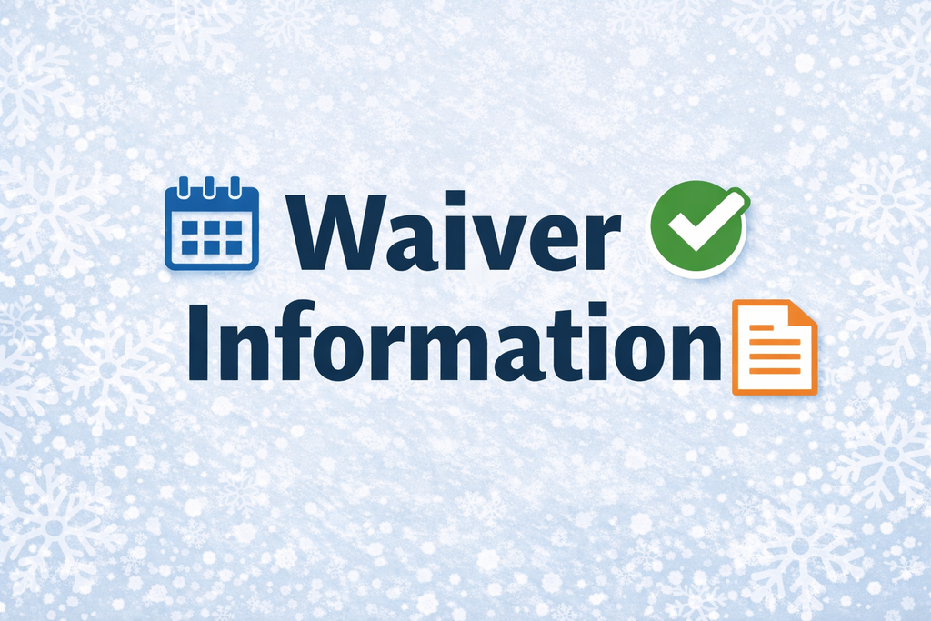 Graphic that says "Waiver Information"