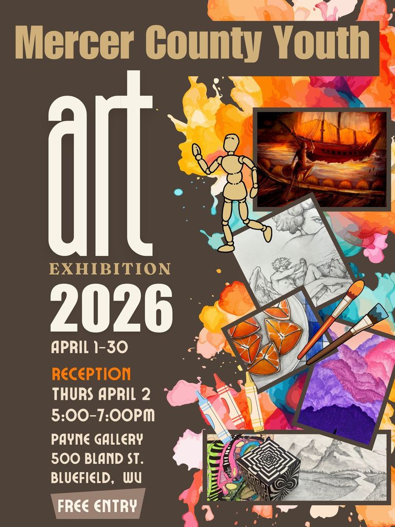 Mercer County Youth Art Exhibit April 1-30 at the Payne Gallery, 500 Bland Street, Bluefield WV. Free entry. A reception will be held on April 2nd from 5:00-7:00 p.m.
