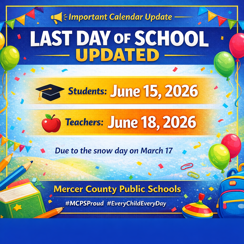 Last day of school graphic: Students June 15, 2026 and Teachers June 18, 2026