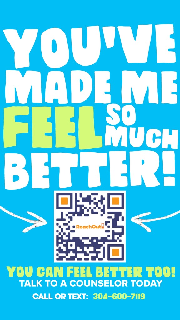 An advertisement on a blue background displays a QR code with text saying "ReachOut." It includes a phrase "You've Made Me Feel So Much Better!" and "You can feel better too! Talk to a counselor today. Call or text: 304-600-7119."