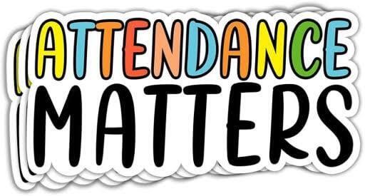 Attendance Matters!