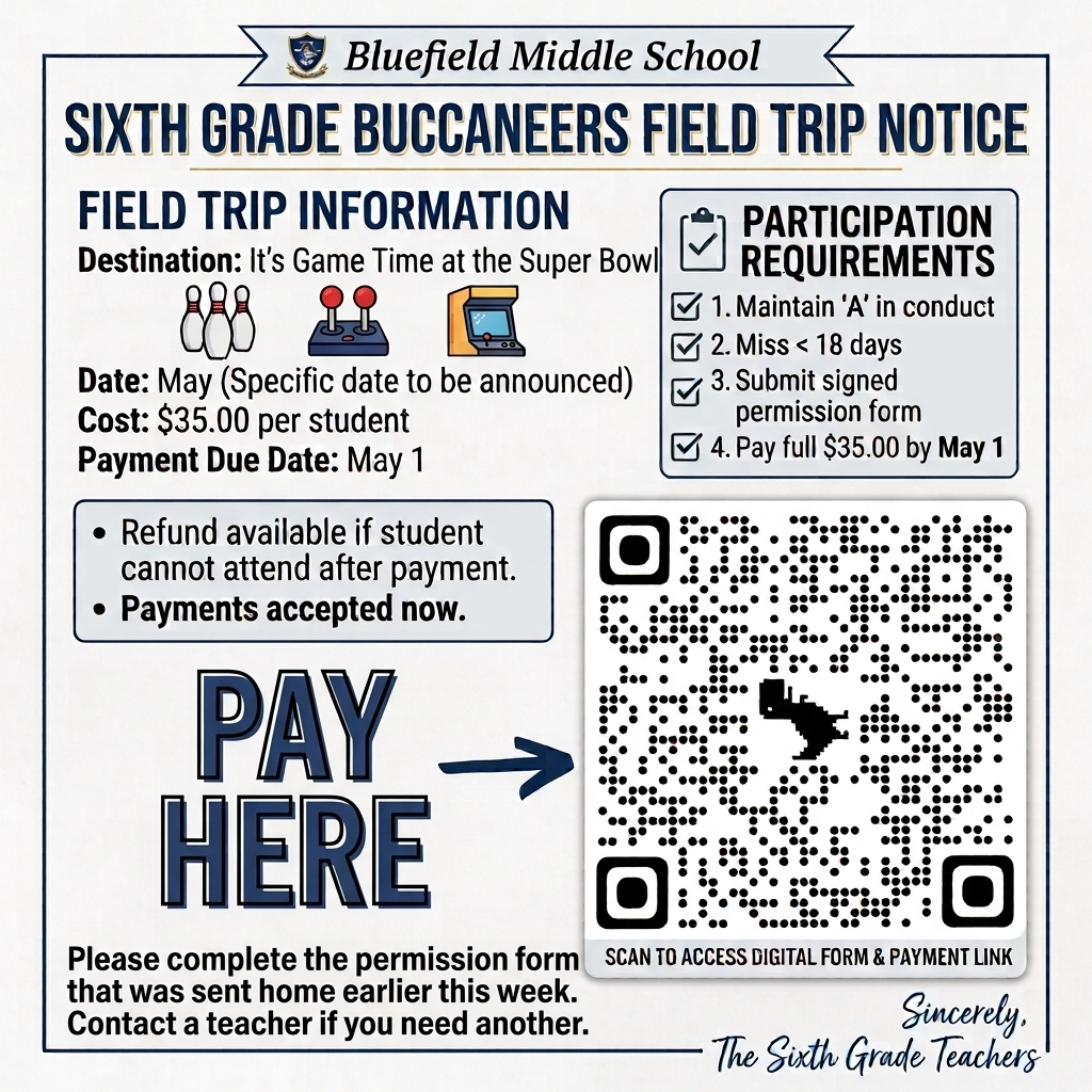 A notice for a field trip to the Super Bowl. Includes payment and participation details. Features a QR code.