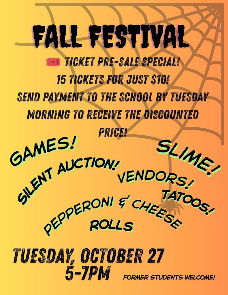Poster with Fall Festival- Tuesday, October 27 from 5-7. Pre-tickets on sale for $10. 