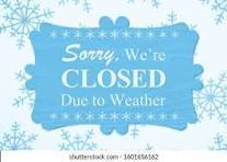 Closed due to Weather