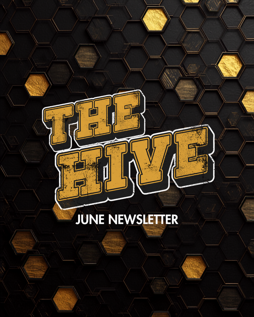 The Hive: June