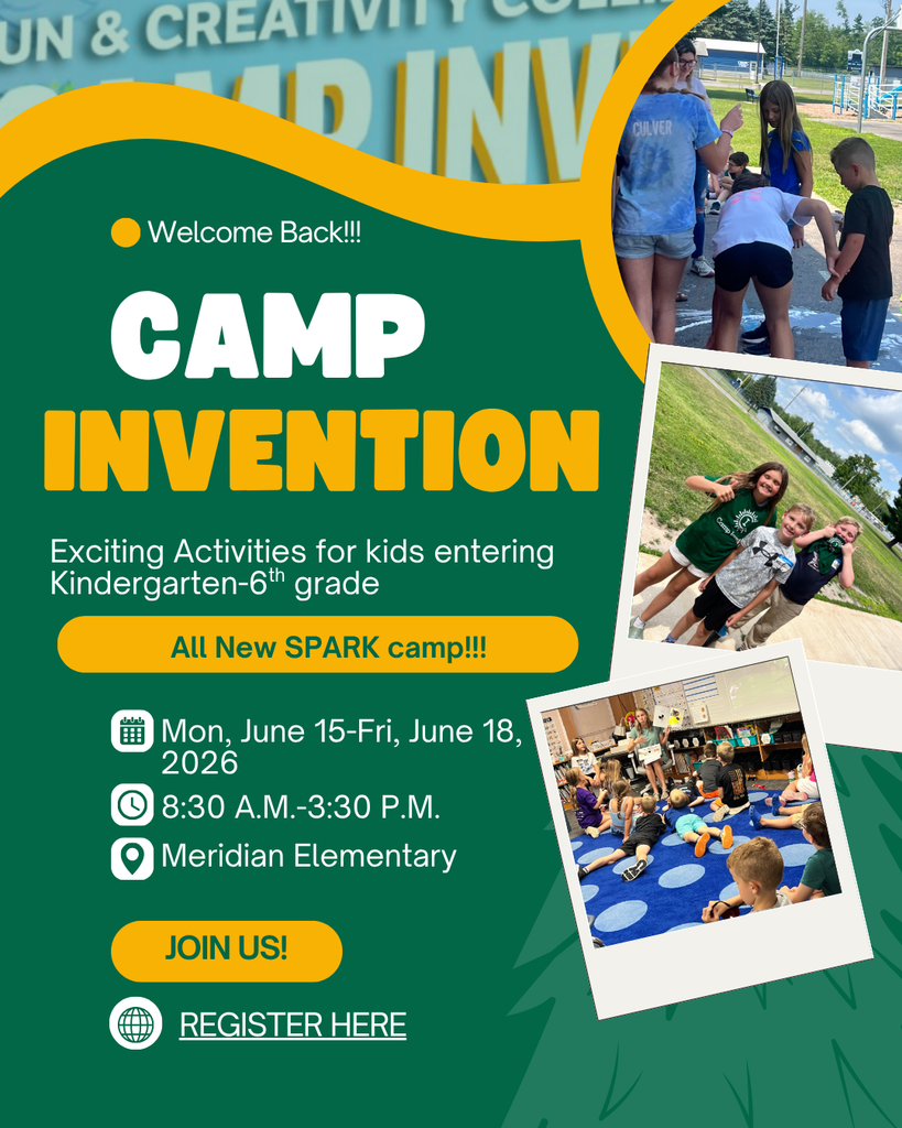 We would like to welcome back Camp Invention for it's THIRD year at Meridian Elementary!  Registration is now open.  Camp will be held Monday, June 15-Friday, June 18, 2026!  Please join us!