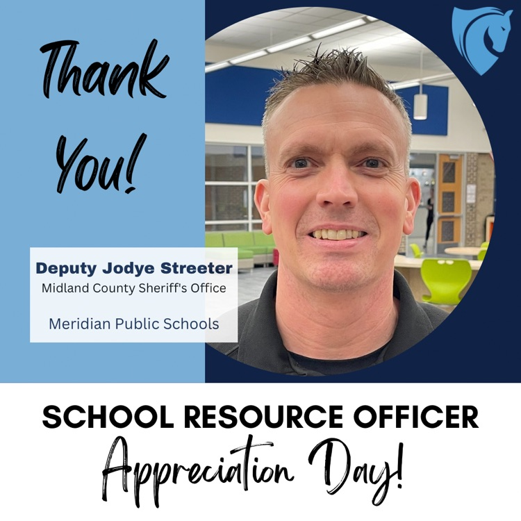 School Resource Officer appreciation day flyer with the MERPS logo in the top right and a photo of Deputy Streeter in the center next to the words thank you