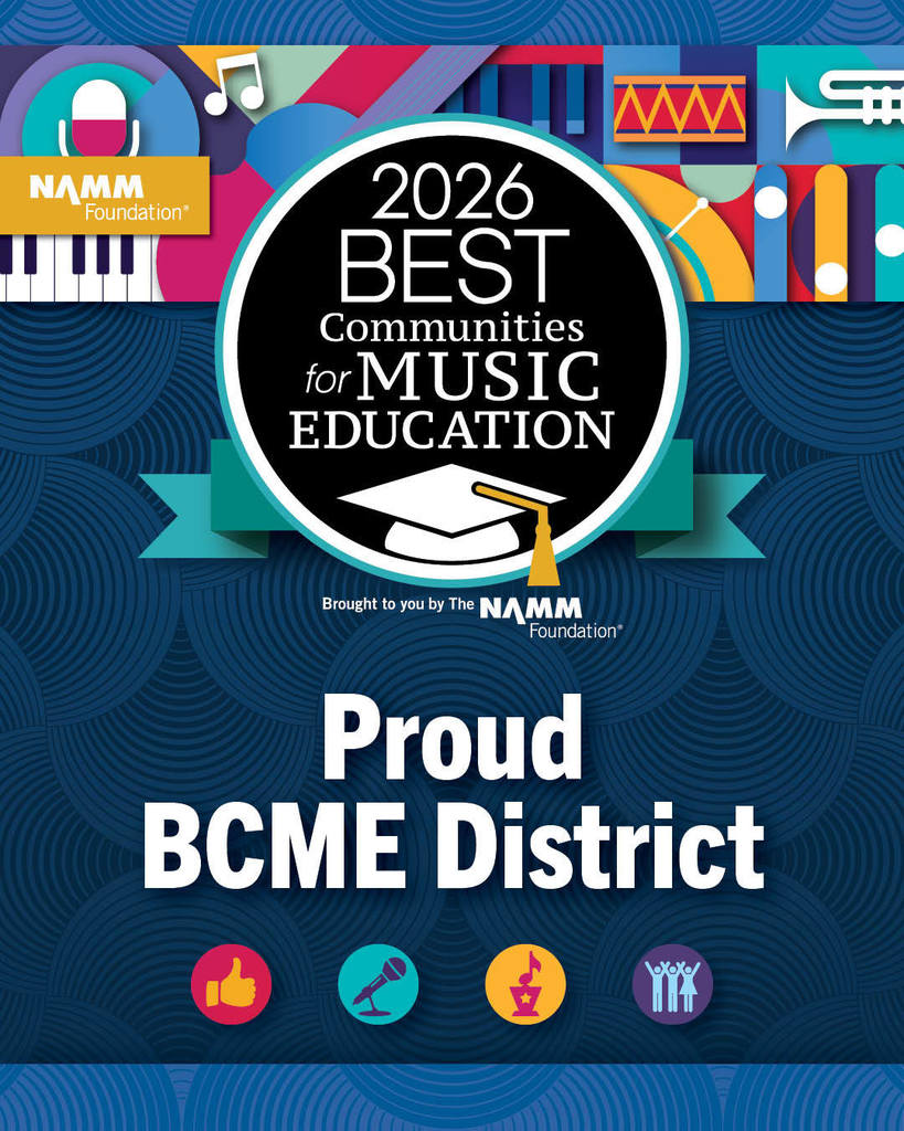 Colorful promotional graphic celebrating music education recognition. At the center, a black circular badge reads “2026 Best Communities for Music Education,” with a graduation cap icon. The design is surrounded by bright, playful illustrations of musical instruments and notes. The NAMM Foundation logo appears on the left and text below the badge says “Brought to you by The NAMM Foundation.” Large bold text at the bottom reads “Proud BCME District,” with small icons representing music, achievement, and community.