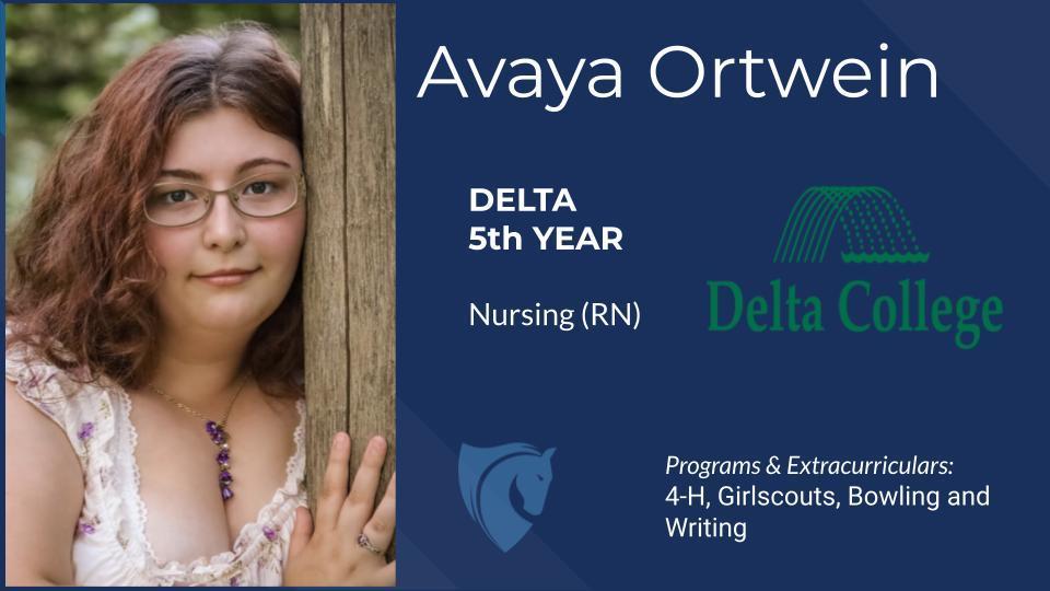 Avaya Ortwein, Delta College, Nursing (RN)