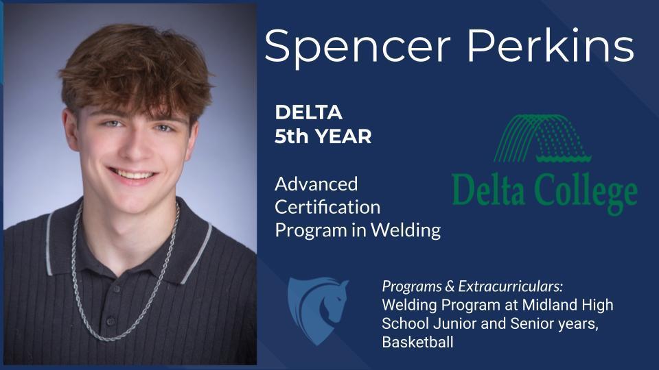 Spencer Perkins, Delta College, Cert in Welding, Basketball