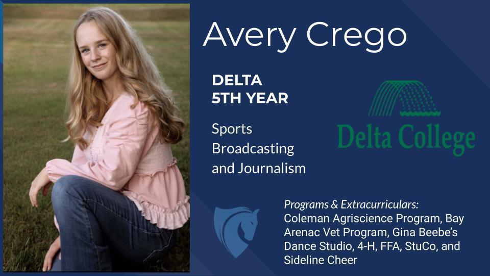 Avery Crego, Delta College, Sports Broadcasting and Journalism, etc.