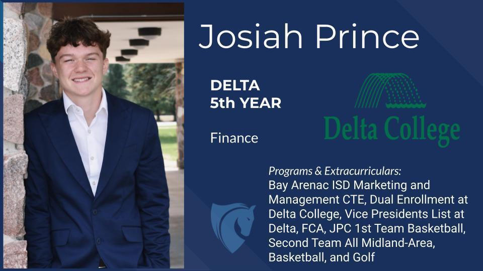 Josiah Prince, Finance, Delta College, Programs