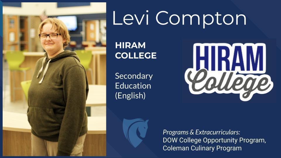 Levi Compton, Hiram College, Secondary Education (English)