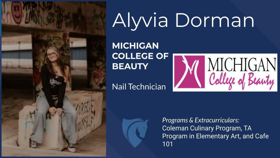 Alyvia Dorman, Michigan College of Beauty, Nail Tech, etc. 