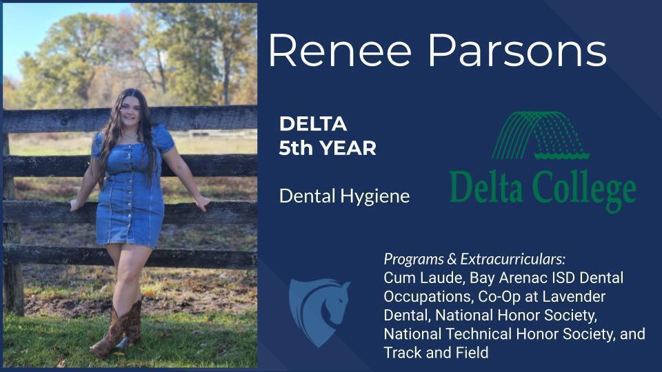 Renee Parsons, Delta College, Dental Hygiene, etc. 