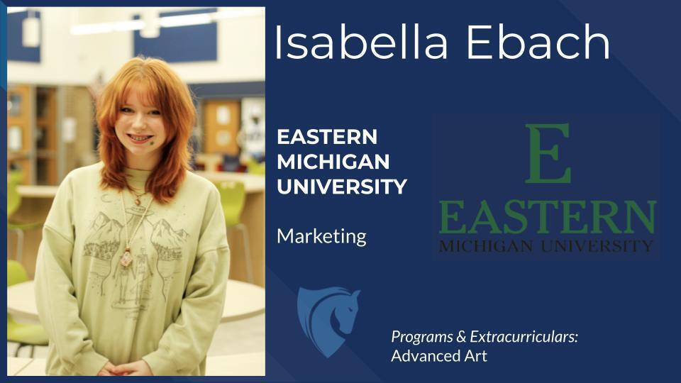 Isabella Ebach, Eastern Michigan University, Marketing, Advanced art