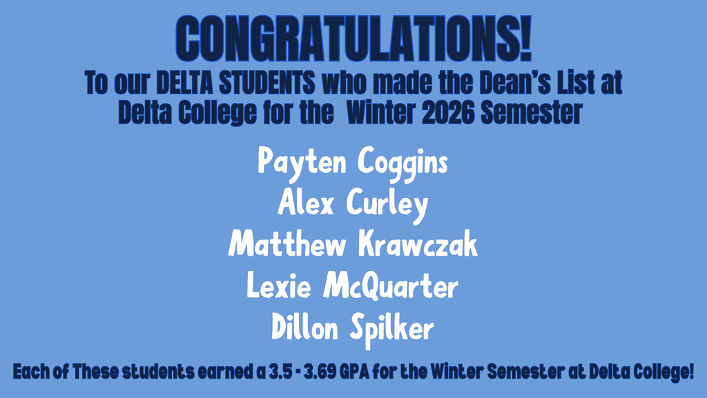 Dean's List, Delta College, MECHS Students