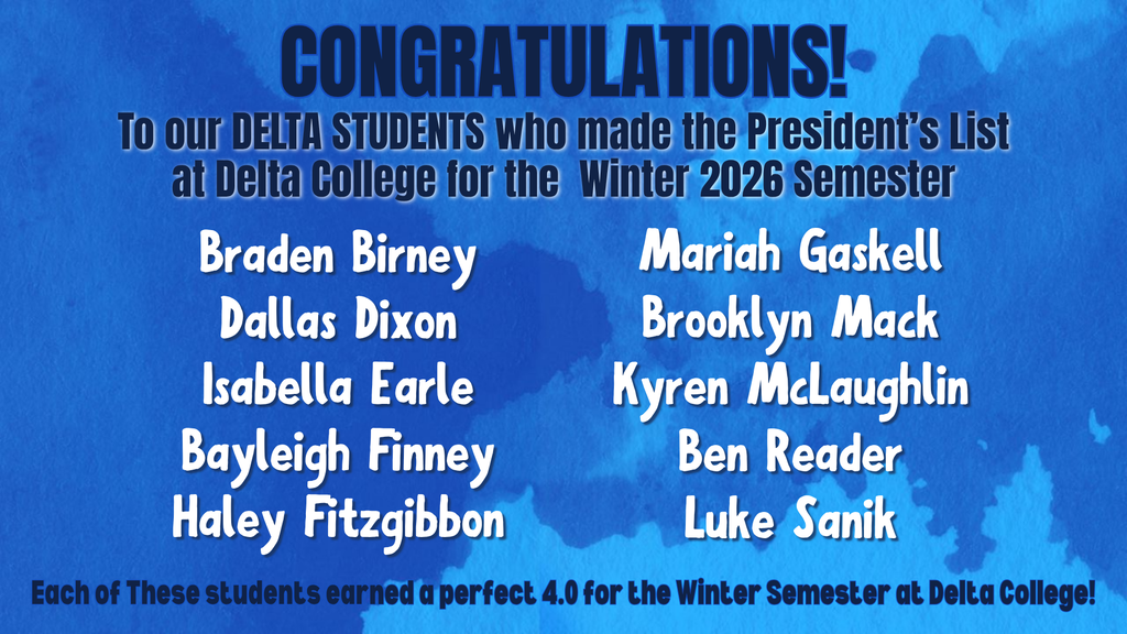 President's List, Delta College, MECHS Students