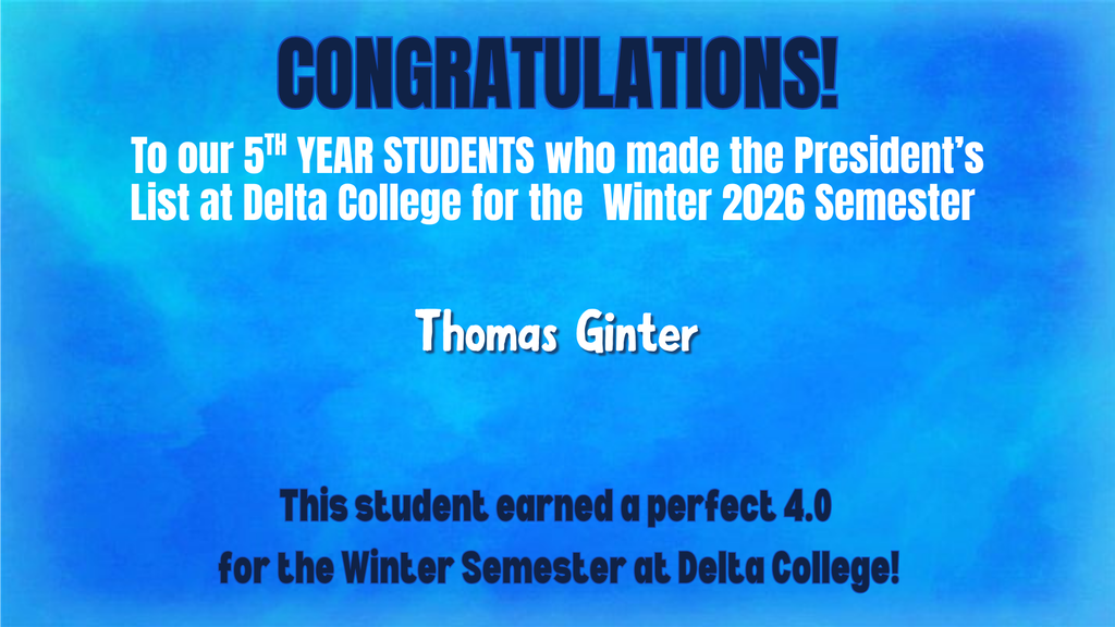 President's List, Delta College, Winter Semester, MECHS students